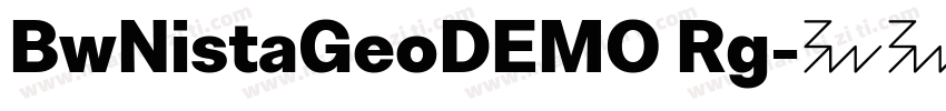 BwNistaGeoDEMO Rg字体转换